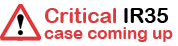 Critcal IR35 case coming up